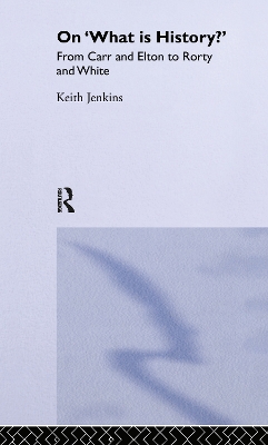 On 'What Is History?' by Keith Jenkins