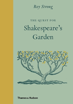 Quest for Shakespeare's Garden book