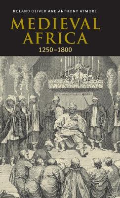 Medieval Africa, 1250-1800 book
