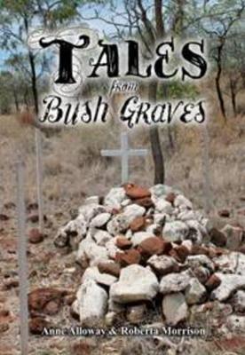 Tales from Bush Graves book
