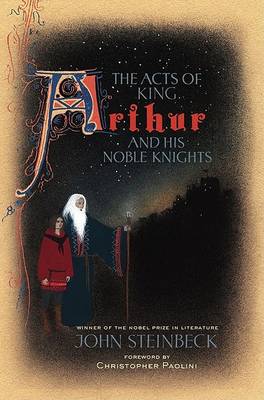 Acts of King Arthur and His Noble Knights book