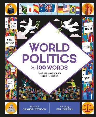 World Politics in 100 Words: Start conversations and spark inspiration book