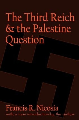 Third Reich and the Palestine Question book