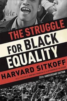 The Struggle for Black Equality book