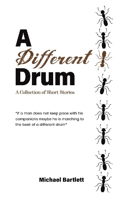 A Different Drum: A Collection of Short Stories book