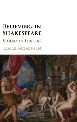 Believing in Shakespeare book