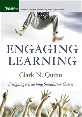 Engaging Learning by Clark N. Quinn