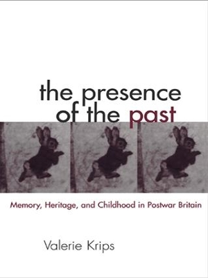The Presence of the Past by Valerie Krips