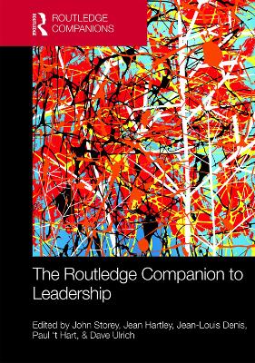 The Routledge Companion to Leadership by John Storey