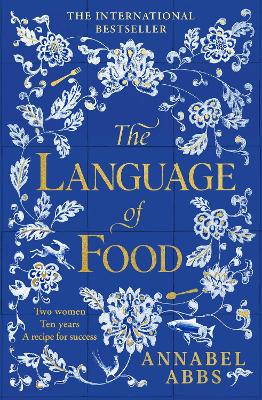 The Language of Food: The International Bestseller - 