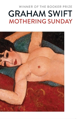 Mothering Sunday by Graham Swift