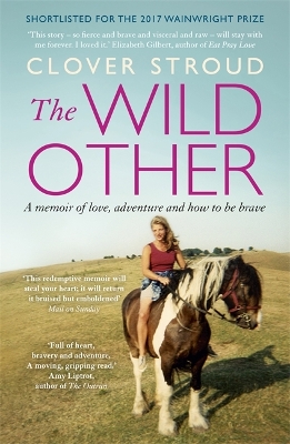 The Wild Other by Clover Stroud