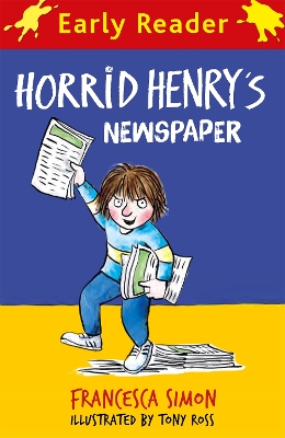 Horrid Henry Early Reader: Horrid Henry's Newspaper book