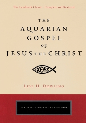 Aquarian Gospel of Jesus the Christ book