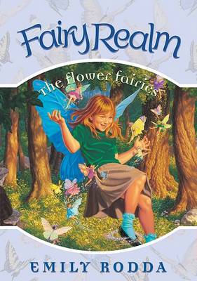 The Flower Fairies by Emily Rodda