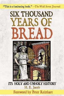 Six Thousand Years of Bread book