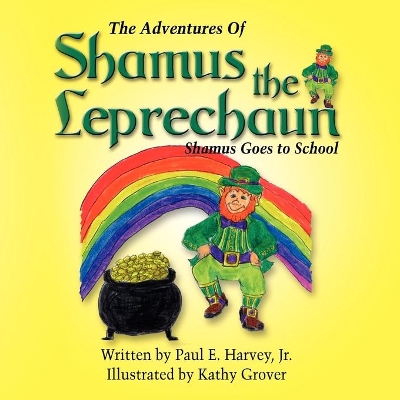 Adventures of Shamus the Leprechaun book