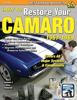 How to Restore Your Camaro 1967-1969 book
