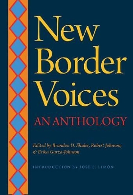 New Border Voices by Brandon D Shuler
