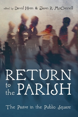 Return to the Parish by David Horn