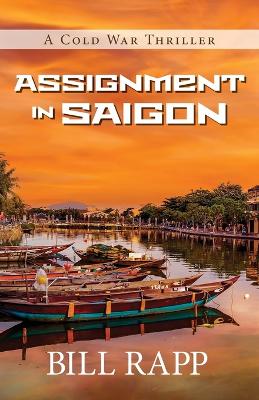 Assignment in Saigon book
