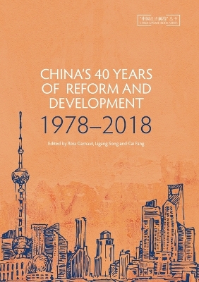 China's 40 Years of Reform and Development 1978–2018 book