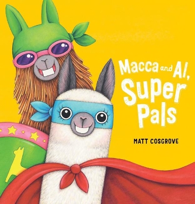 Macca and Al, Super Pals book