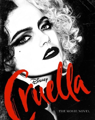 Cruella: Movie Novel (Disney) book