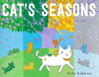 Cat's Seasons by Airlie Anderson