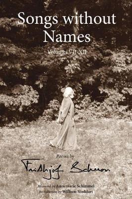 Songs without Names by Frithjof Schuon