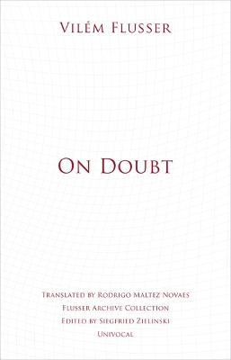 On Doubt by Vilém Flusser