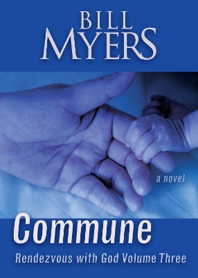 Commune: Rendezvous with God book