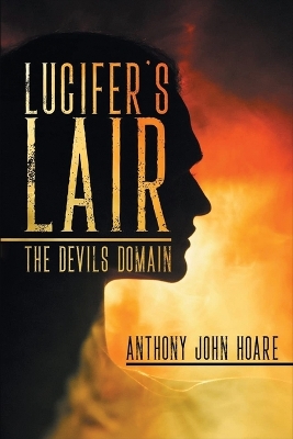 Lucifer's Lair: The Devils Domain book