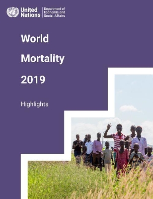 World mortality report 2019: highlights book