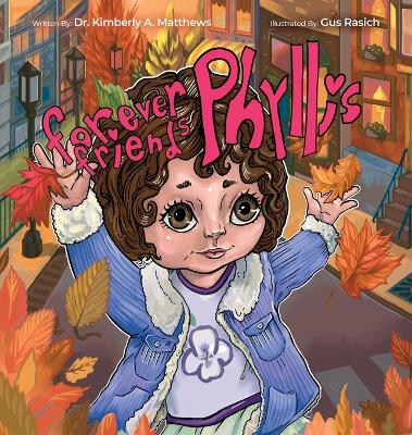 Forever Friends 4: Phyllis book