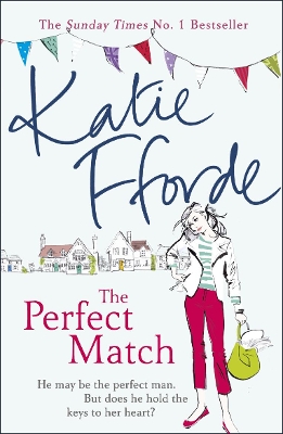 The Perfect Match by Katie Fforde