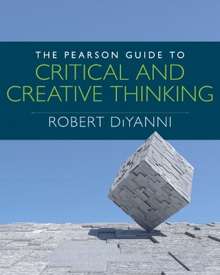 Pearson Guide to Critical and Creative Thinking book