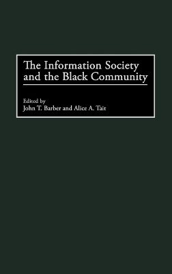 Information Society and the Black Community book