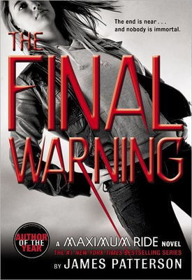 The The Final Warning by James Patterson