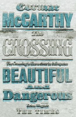 Crossing by Cormac McCarthy