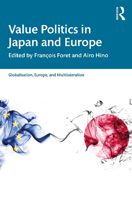 Value Politics in Japan and Europe by François Foret