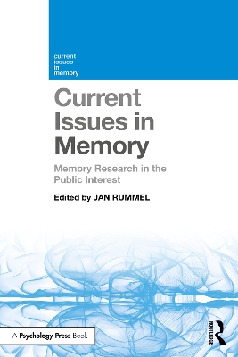 Current Issues in Memory: Memory Research in the Public Interest book