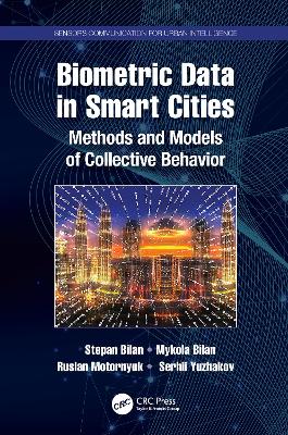 Biometric Data in Smart Cities: Methods and Models of Collective Behavior book