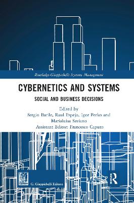 Cybernetics and Systems: Social and Business Decisions by Sergio Barile