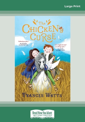The Chicken's Curse by Frances Watts