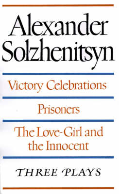Victory Celebrations / Prisoners / the Love-Girl and the Innocent book