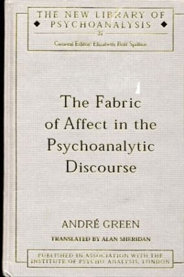 Fabric of Affect in the Psychoanalytic Discourse book