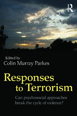 Responses to Terrorism by Colin Murray Parkes