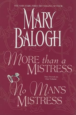 More Than a Mistress and No Man's Mistress by Mary Balogh