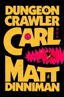 Dungeon Crawler Carl: Dungeon Crawler Carl 1 book